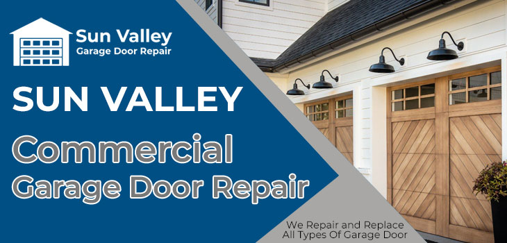 commercial garage door repair in Sun Valley