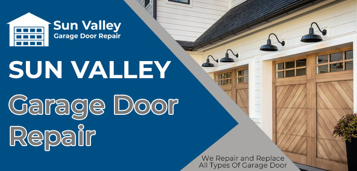garage door repair in Sun Valley